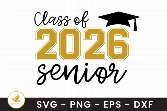 Class of 2026 Senior SVG: Design Assets for Milestone Projects